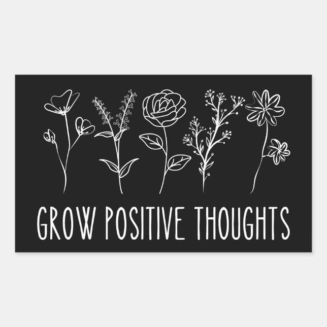 Grow Positive Thoughts Aesthetic Rectangular Stick Sticker (Front)