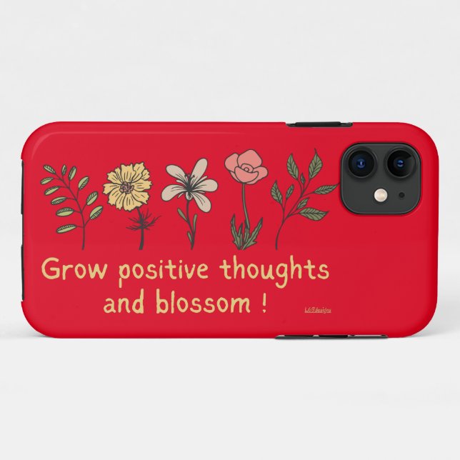 GROW POSITIVE THOUGHTS AND BLOSSOM motivational    Case-Mate iPhone Case (Back (Horizontal))
