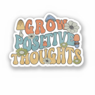 Grow Positive Thoughts Flowers, mental health 