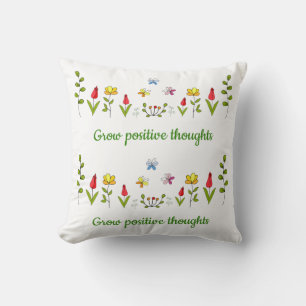 Grow positive thoughts flowers throw pillow