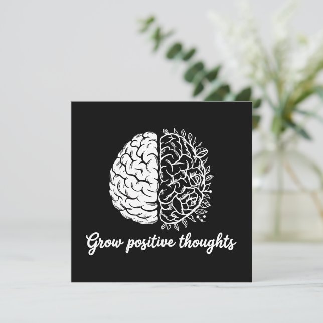 Grow Positive Thoughts – Inspirational (Standing Front)