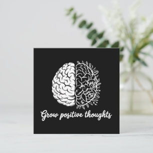 Grow Positive Thoughts – Inspirational
