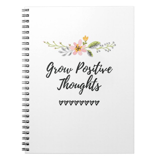 Grow Positive Thoughts Personal Growth Notebook (Front)