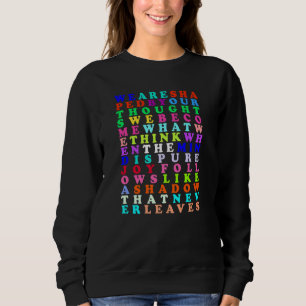 Grow Positive Thoughts Rainbow Inspirational Quote Sweatshirt