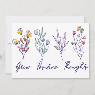 Grow Positive Thoughts Wildflower Floral Plant  Holiday Card