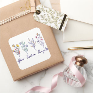 Grow Positive Thoughts Wildflower Floral Plant  Square Sticker