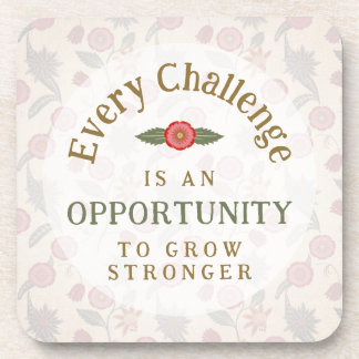 "Grow Stronger" Affirmation Coaster