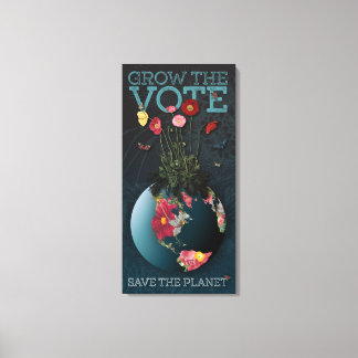 Grow The Vote - Canvas Print