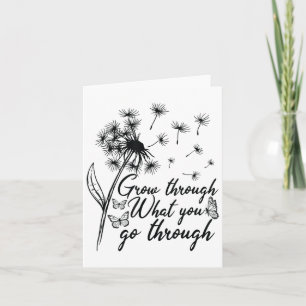 Grow Through What You Go Through Insrational Motiv Card