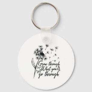 Grow Through What You Go Through Insrational Motiv Keychain