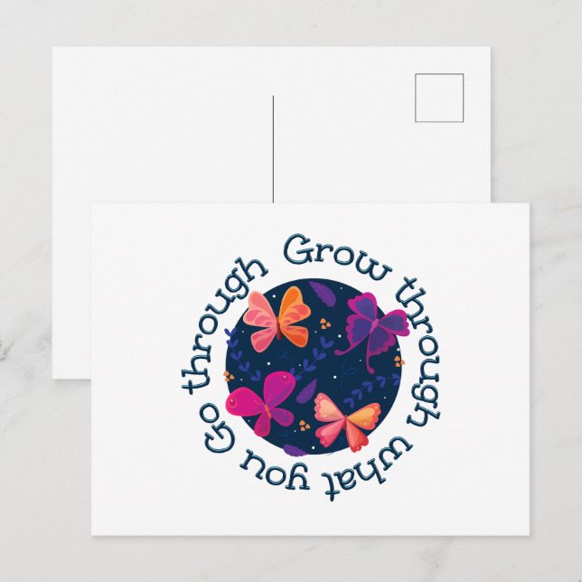 Grow Through What You Go Through Postcard (Front/Back)