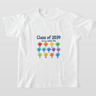 Grow With Me Class Of 2039 Shirt   Handprint Keeps