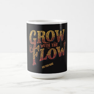 Grow With The Flow Custom Name Retro 70s Typograph Coffee Mug