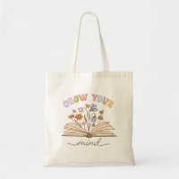 Grow Your Mind Book Lover Reading is Love
