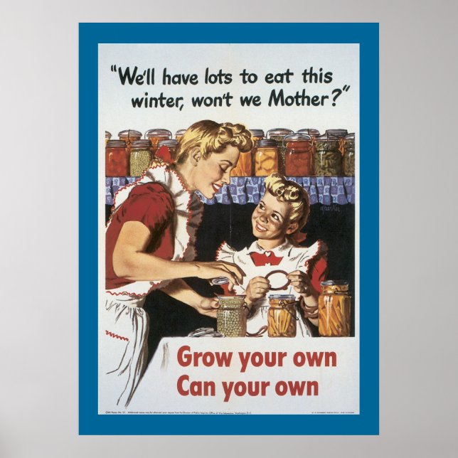 Grow Your Own, Can Your Own Poster (Front)