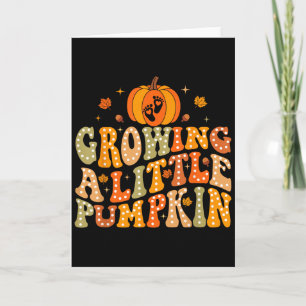 Growing A Little Pumpkin Fall Autumn Pregnancy Tha Card