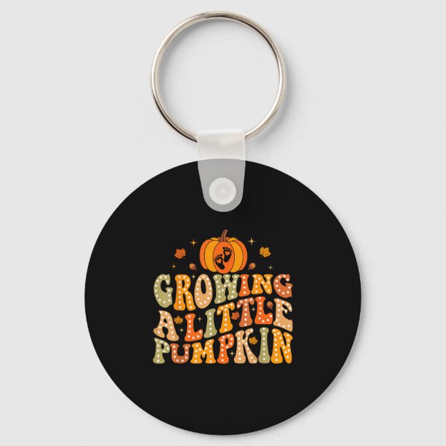 Growing A Little Pumpkin Fall Autumn Pregnancy Tha Keychain (Front)
