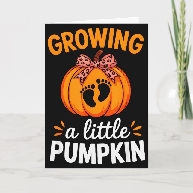 Growing A Little Pumpkin Maternity Thanksgiving Mo Card (Front)