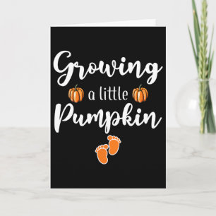 Growing A Little Pumpkin Thanksgiving Pregnancy An Card