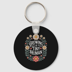 Growing A Tiny Human New Mom Dad Pregnancy Announc Keychain