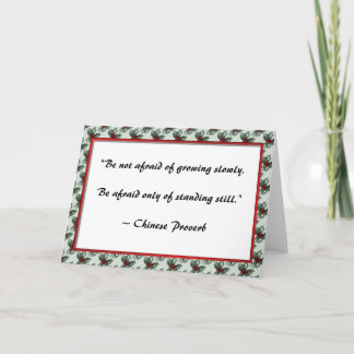Growing ~ Chinese Proverb Greeting Card