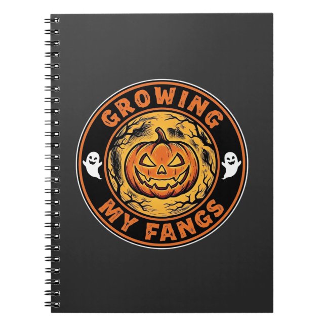 Growing My Fangs Halloween Pumpkin Ghost Design_1 Notebook (Front)