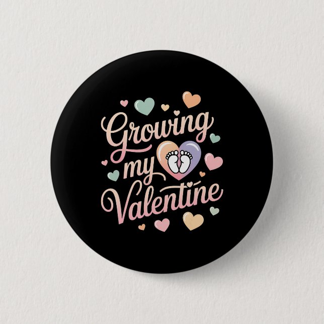 Growing My Valentine By Feet Heart Design  2 Inch Round Button (Front)