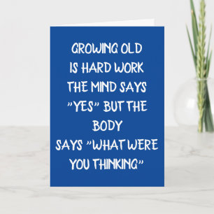 GROWING OLD ADVICE FOR YOUR **40th** WITH HUMOR! Card