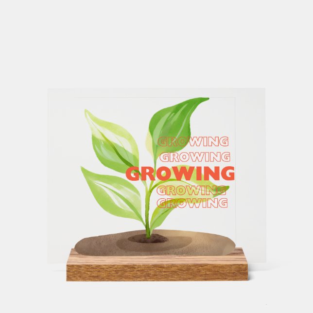 Growing Strong Acrylic Sign (Front)