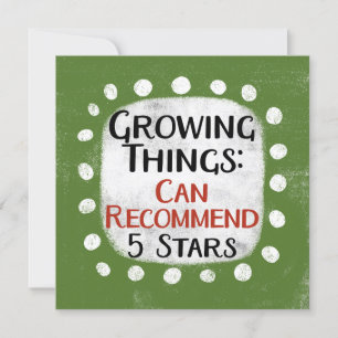 Growing Things Gardening Review Greeting Card