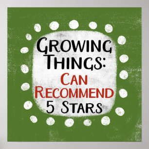 Growing Things Gardening Review Poster Wall Art