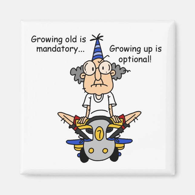 Growing Up is Optional Humour Magnet (Front)