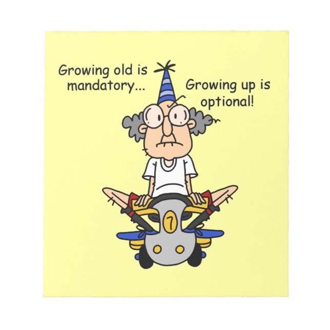 Growing Up is Optional Humour Notepad (Front)