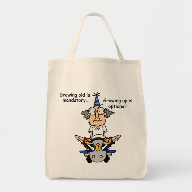 Growing Up is Optional Humour Tote Bag (Front)