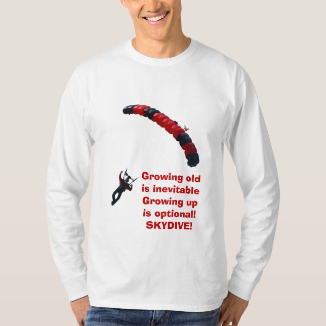 Growing up is optional - Long T-Shirt (Front)