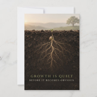 Growth Is Quiet Invitation
