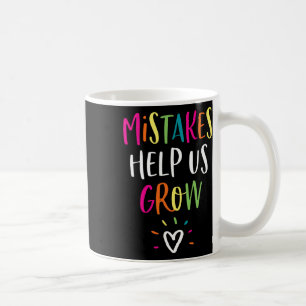 Growth Mindset Positive Byck To School Teacher Stu Coffee Mug