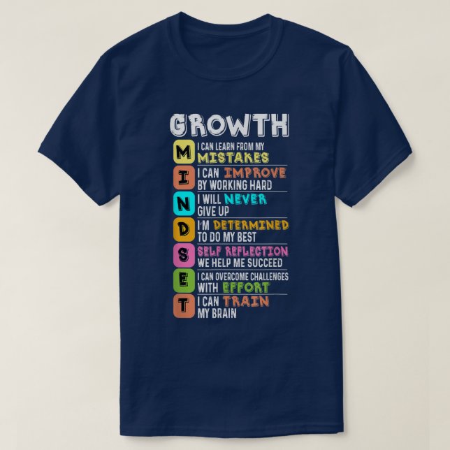 Growth Mindset Positive Quote Motivation Inspirati T-Shirt (Design Front)