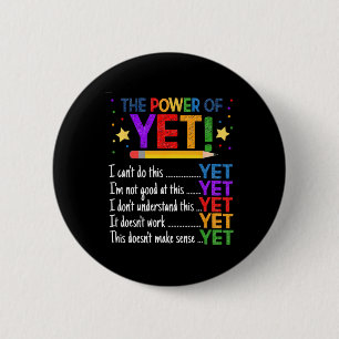 Growth Mindset Teacher Kindness Power Of Yet Inspi 2 Inch Round Button