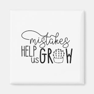 Growth Mindset Teacher Mistakes Help Us Grow Men W Magnet