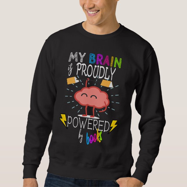 Growth MindSet Teacher Quotes Brain Motivation Sweatshirt (Front)