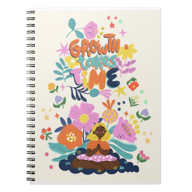 growth takes a time motivational quote diary notebook (Front)