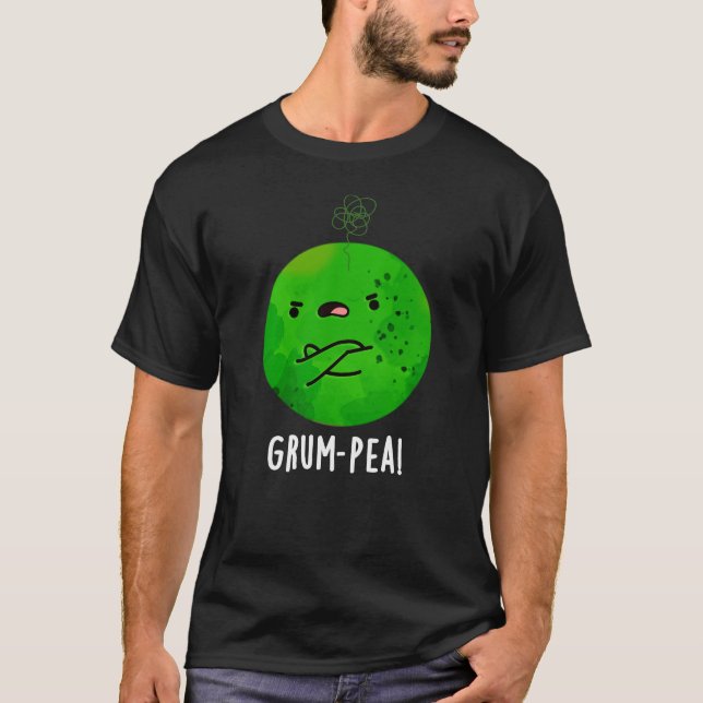 Grum-pea Funny Veggie Pun Dark BG T-Shirt (Front)