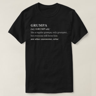 Grumpa Definition T-Shirt
