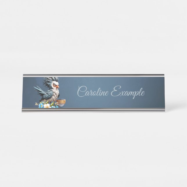 Grumpy Bird on Monday.  Desk Name Plate (Front)