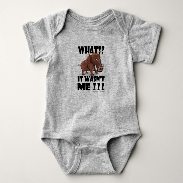 Grumpy Boar says "It wasn't me" Baby Bodysuit (Front)