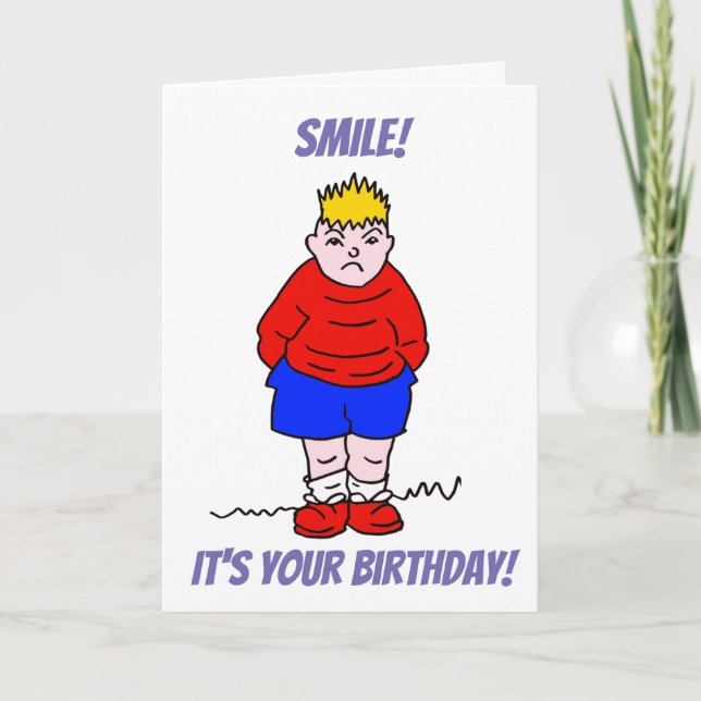 Grumpy Boy Smile Birthday Card (Front)