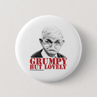 Grumpy But Lovely 2 Inch Round Button
