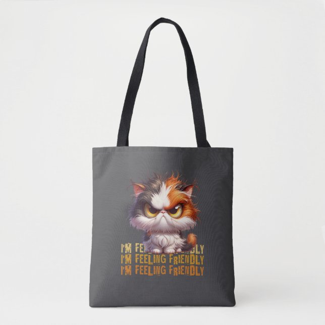 Grumpy Calico Cat and funny quote Tote Bag (Front)