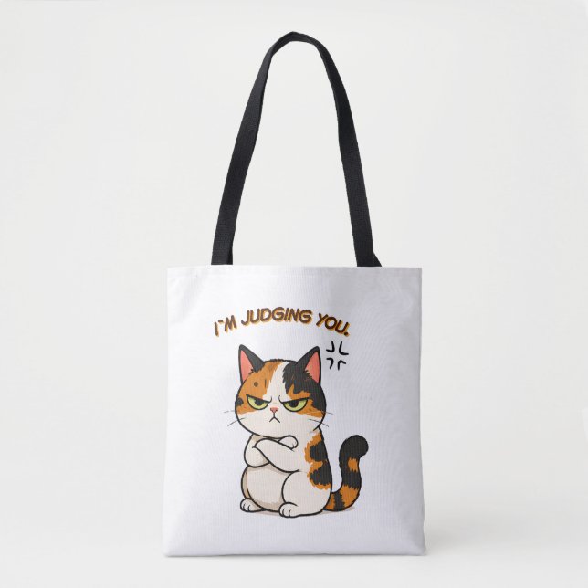 Grumpy Calico Cat - I'm judging you Tote Bag (Front)